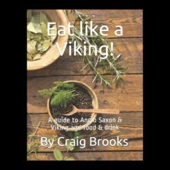 Eat Like A Viking Book By Craig Brooks