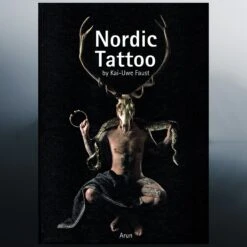 Nordic Tattoo Book - Hardcover - 5th Edition By Kai Uwe Faust