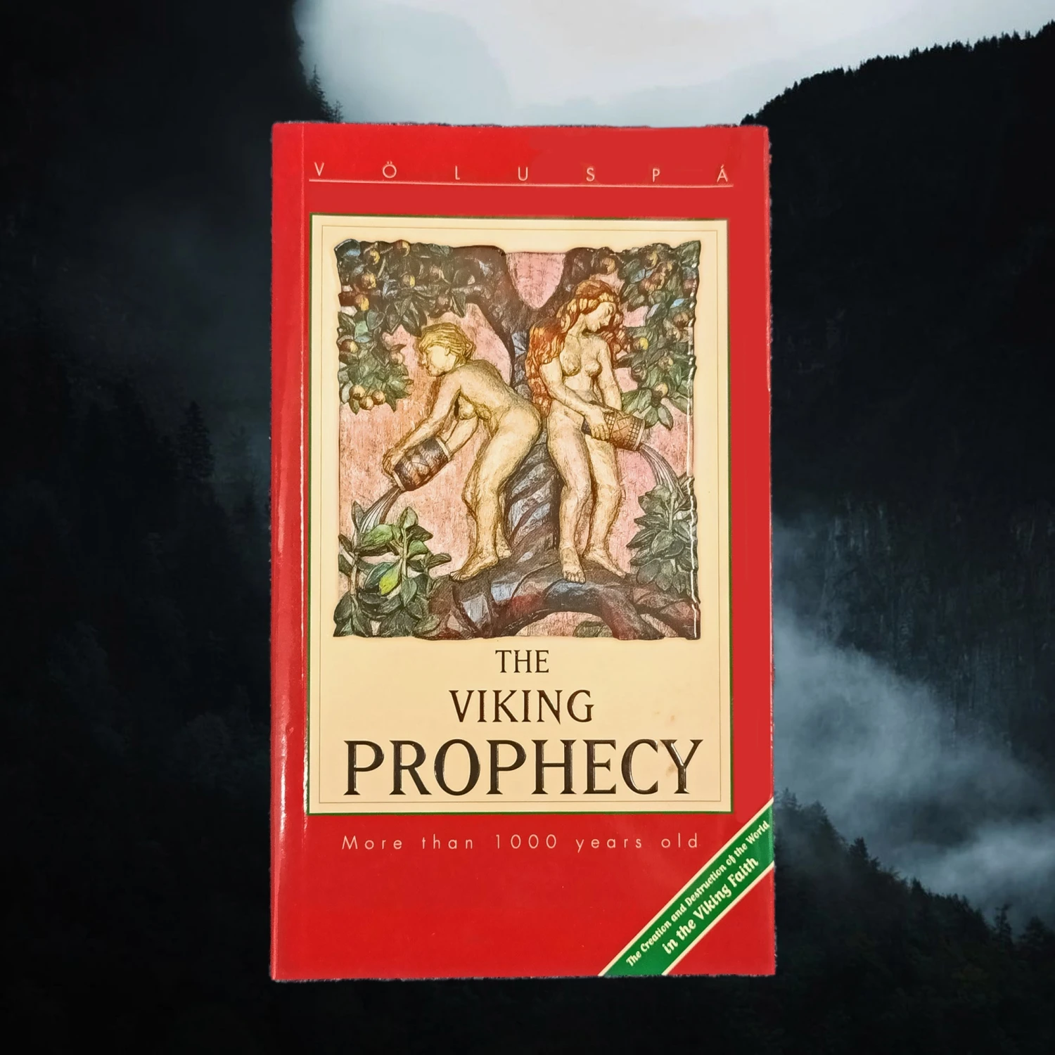 The Viking Prophecy Book - From The Voluspa 3 The Viking Prophecy Book - From The Voluspa