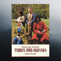 Viking Age Clothing - Viking Tunics And Dresses Book